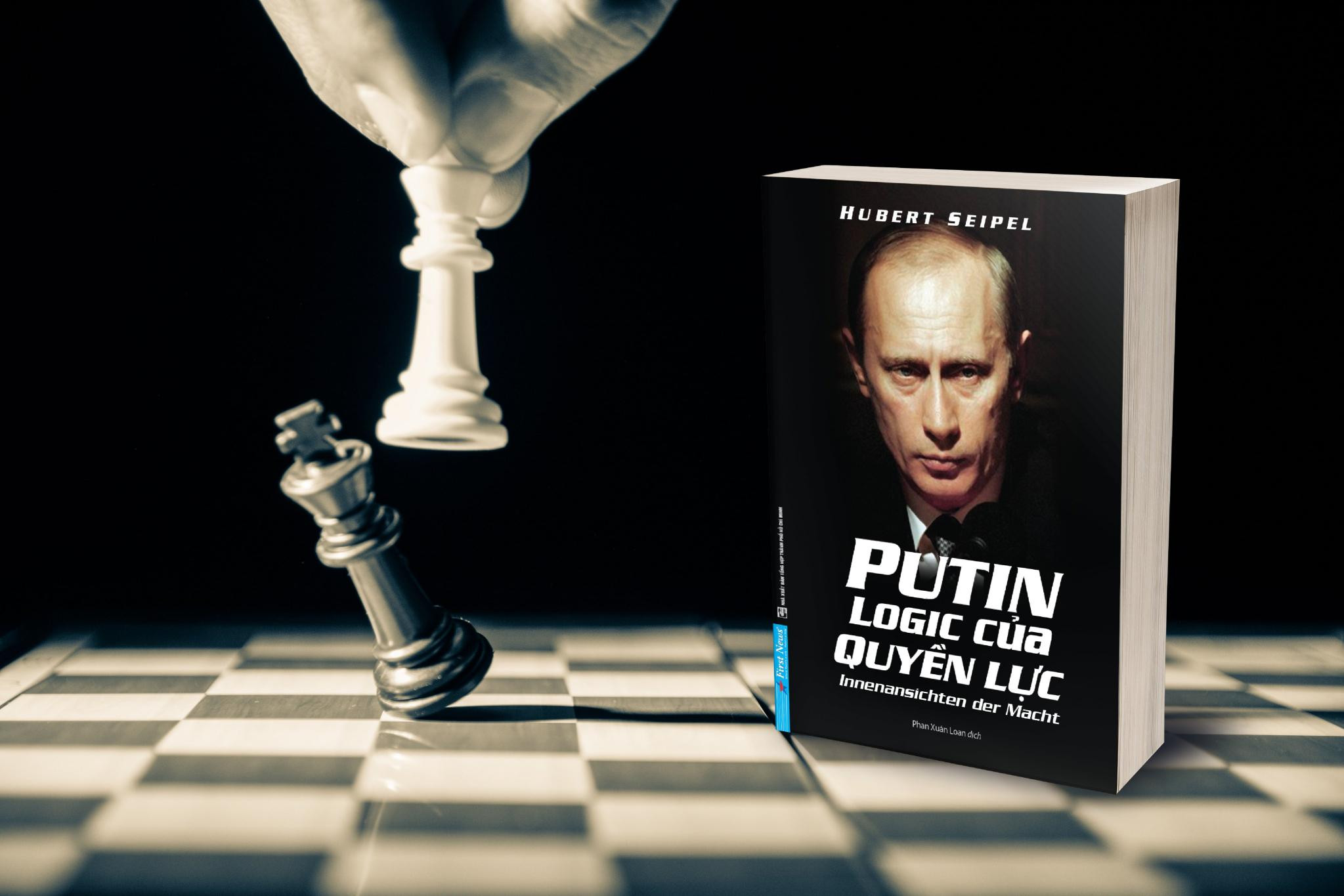 [Bookademy] "Putin - Logic Của Quyền Lực": Sự Thật Của Vị "Sa Hoàng" Mới Của Nước Nga Đang Tấn Công Ukraine